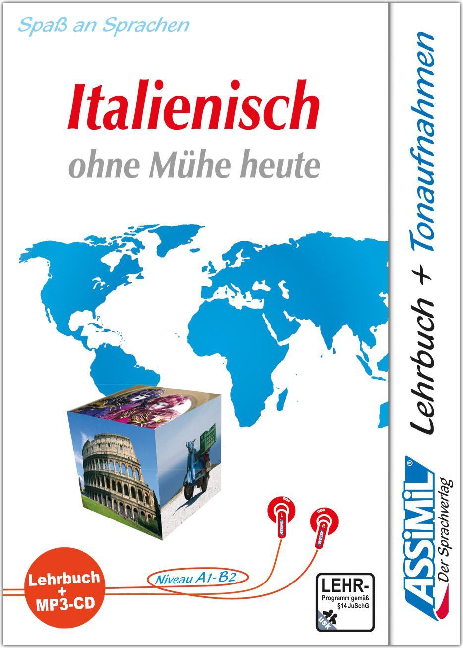 ASSiMiL Italienisch ohne Mühe heute Lehrbuch, m. MP3-CD