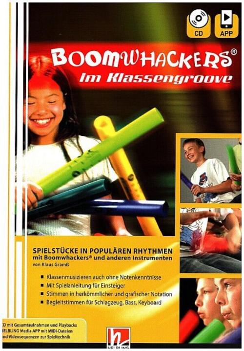 Boomwhackers im Klassengroove inkl. Audio-CD + App, m. 1 Audio-CD