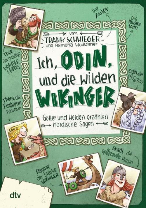 Schwieger, Frank/Ich, Odin, und die wilden Wikinger