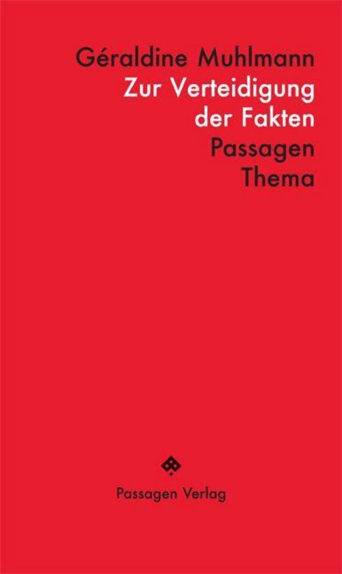 Zur Verteidigung der Fakten
