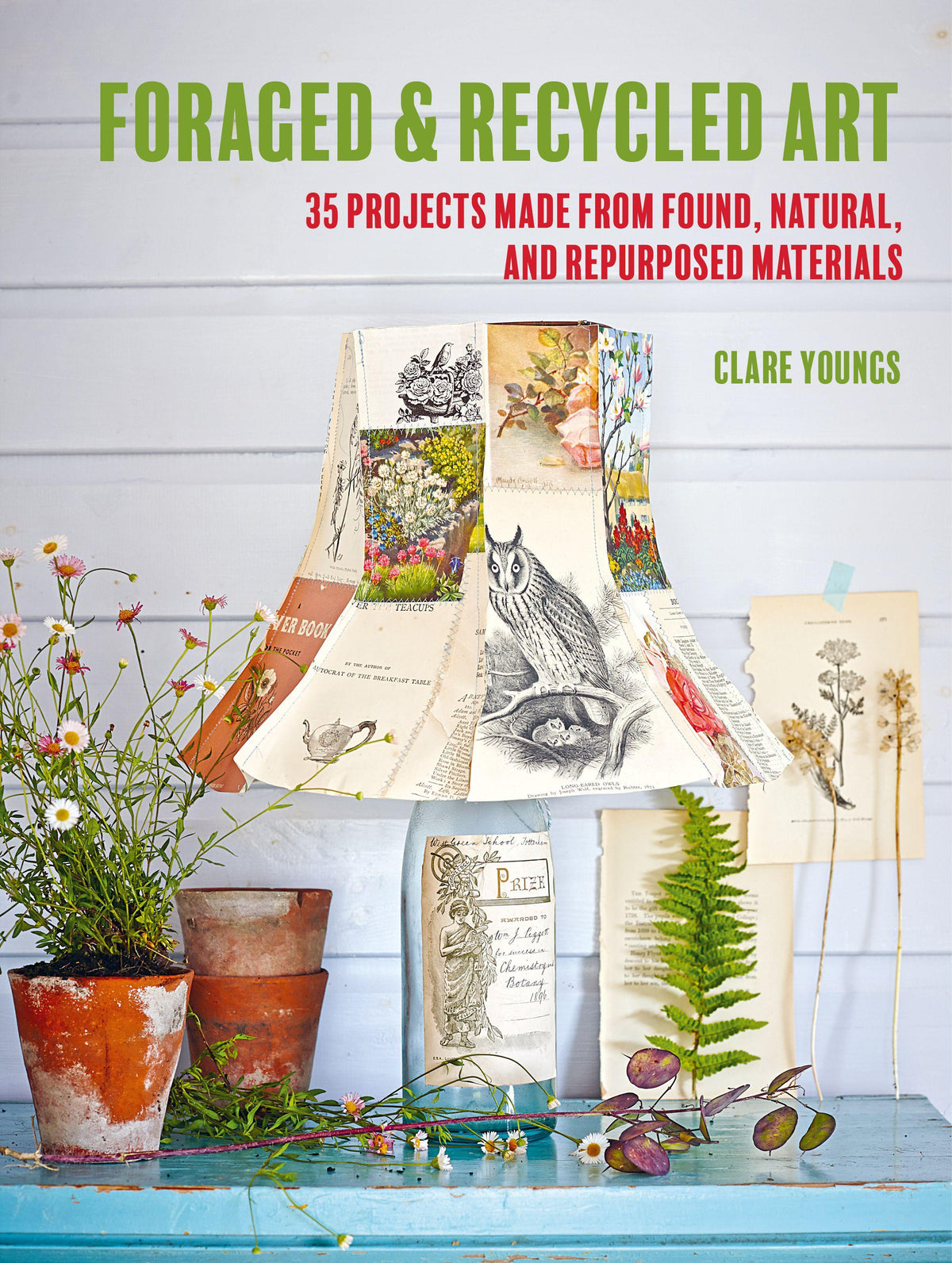 Buchcover: Foraged and Recycled Art