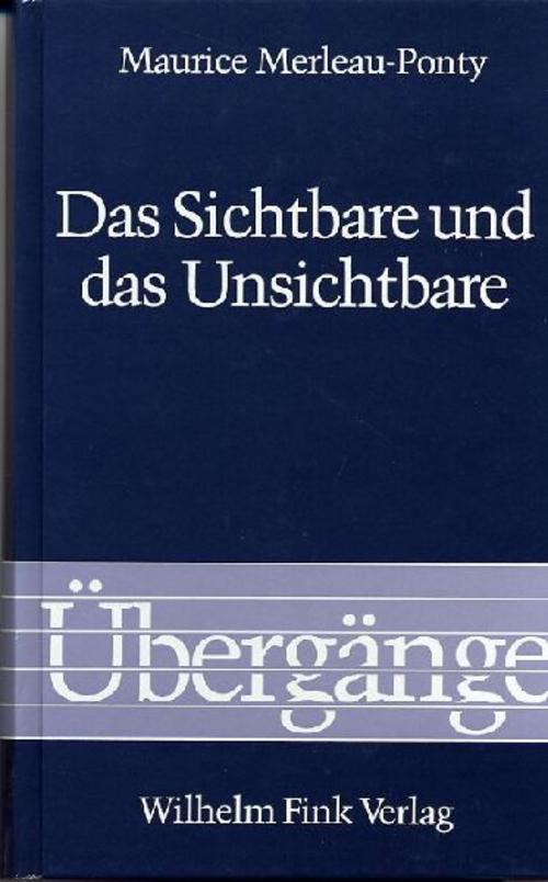 Das Sichtbare und das Unsichtbare