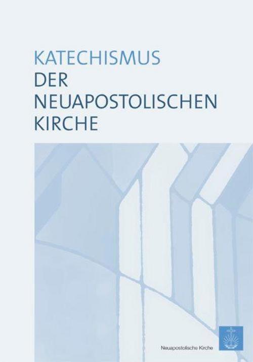 Katechismus der Neuapostolischen Kirche