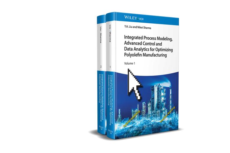 Buchcover: Integrated Process Modeling, Advanced Control and Data Analytics for Optimizing Polyolefin Manufacturing 2V Set