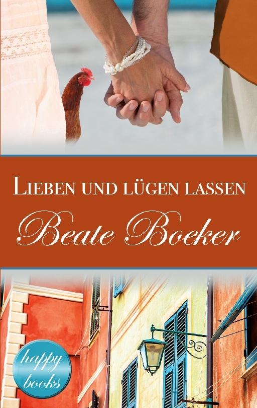 Lieben und lügen lassen