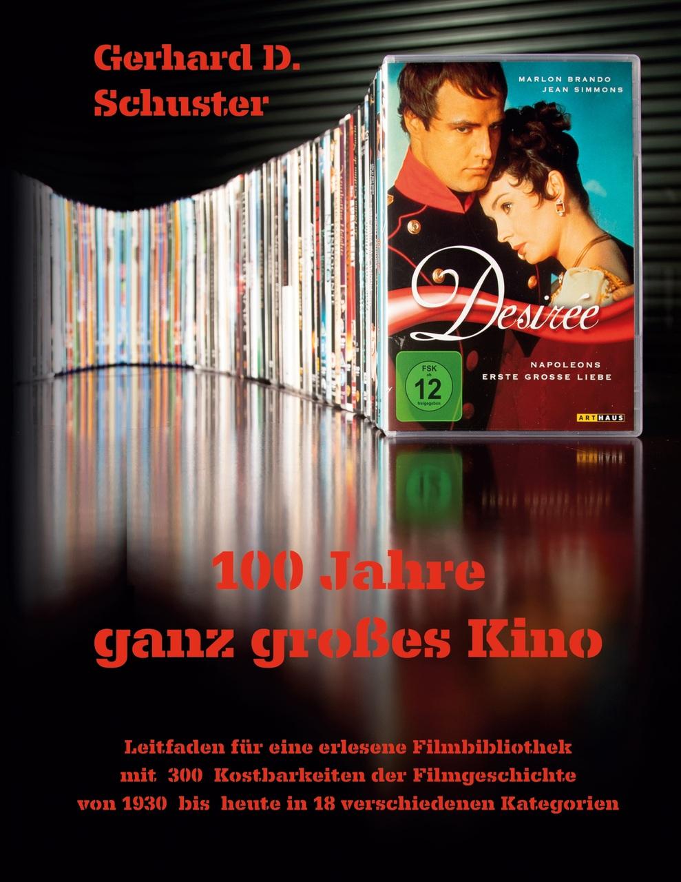 Buchcover: 100 Jahre ganz großes Kino