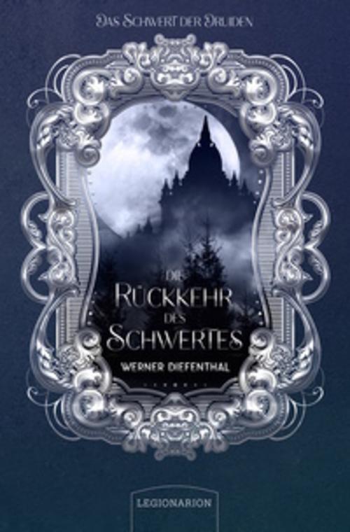 Buchcover: Das Schwert der Druiden - Die Rückkehr des Schwertes