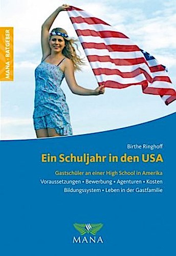 Ein Schuljahr in den USA