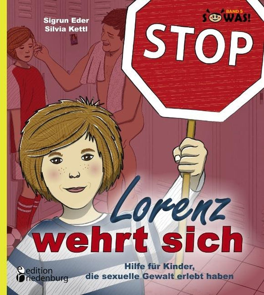 Buchcover: Lorenz wehrt sich - Hilfe für Kinder, die sexuelle Gewalt erlebt haben