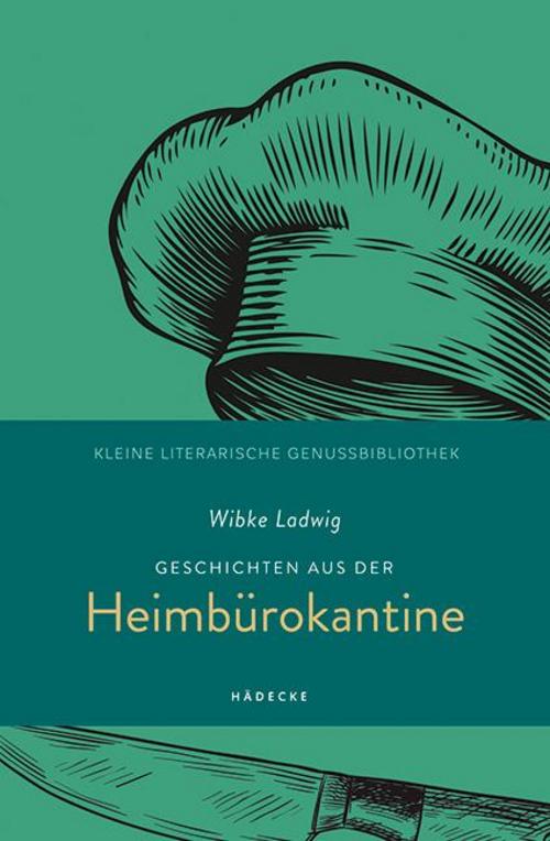 Buchcover: Geschichten aus der Heimbürokantine