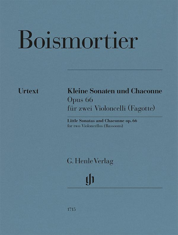 Joseph Bodin de Boismortier - Kleine Sonaten und Chaconne op. 66 für zwei Violoncelli (Fagotte)