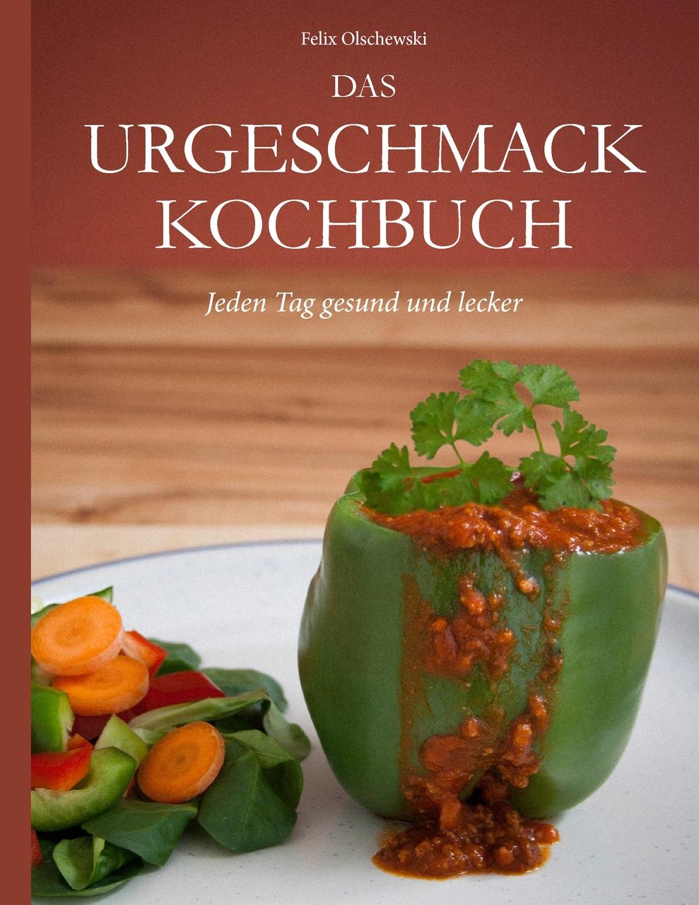 Buchcover: Das Urgeschmack-Kochbuch