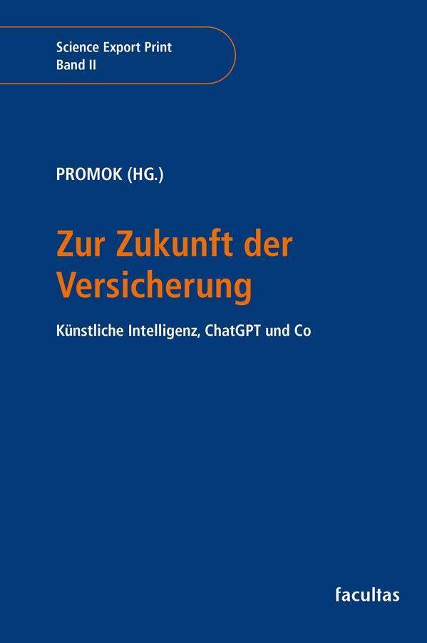 Zur Zukunft der Versicherung