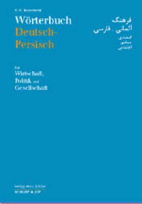 Buchcover: Wörterbuch Deutsch-Persisch für Wirtschaft, Politik und Gesellschaft