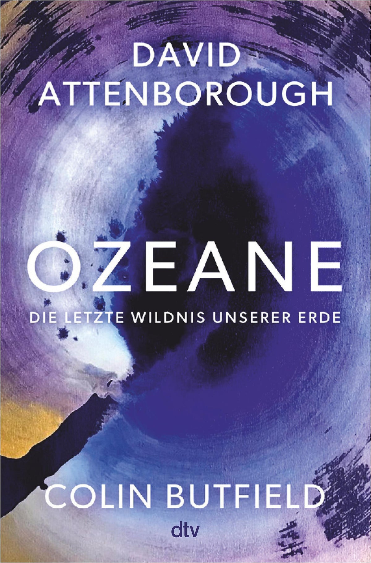Ozeane: Die letzte Wildnis unserer Erde