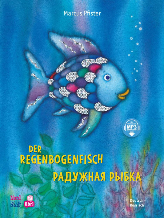 Der Regenbogenfisch (Deutsch-Russisch)