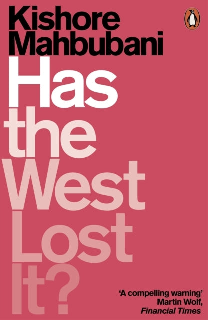 Buchcover: Has the West Lost It?
