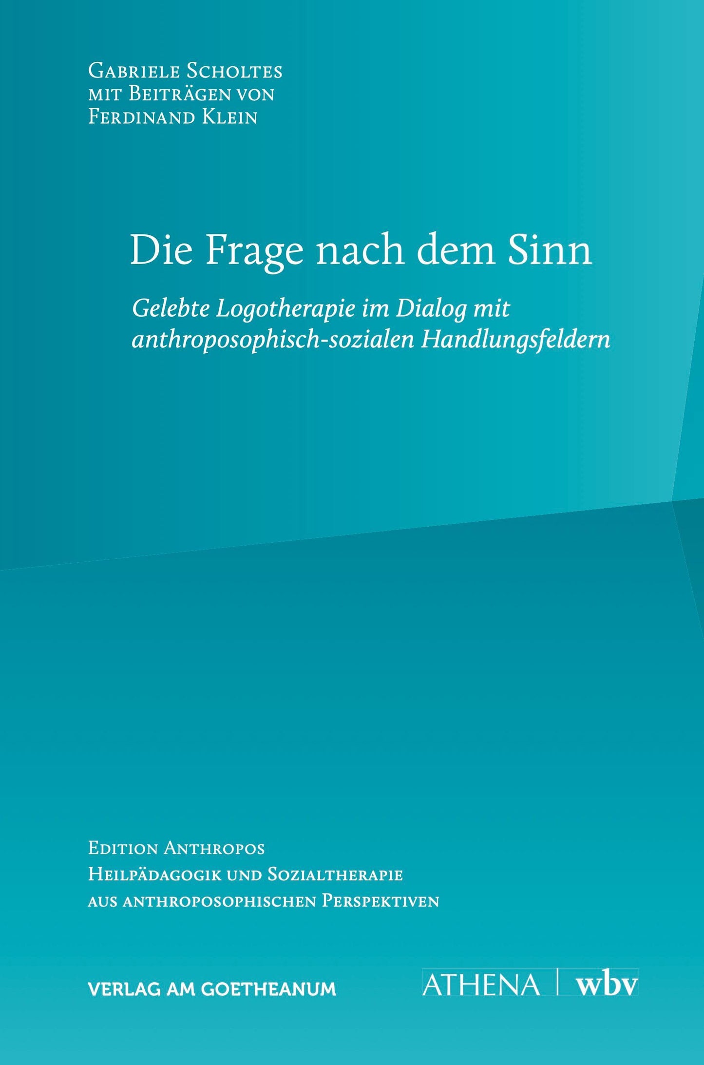 Die Frage nach dem Sinn