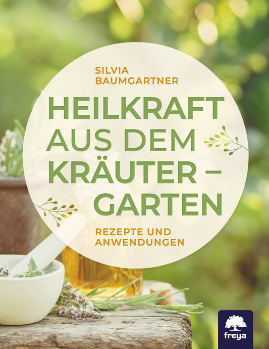 Buchcover: Heilkraft aus dem Kräutergarten