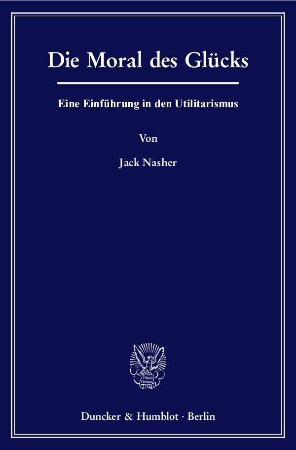 Die Moral des Glücks
