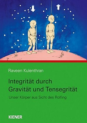 Buchcover: Integrität durch Gravitation und Tensegrität