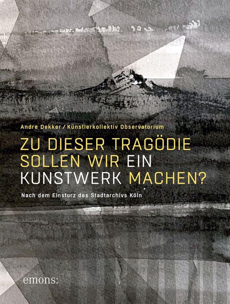 Zu dieser Tragödie sollen wir ein Kunstwerk machen?  (AT)