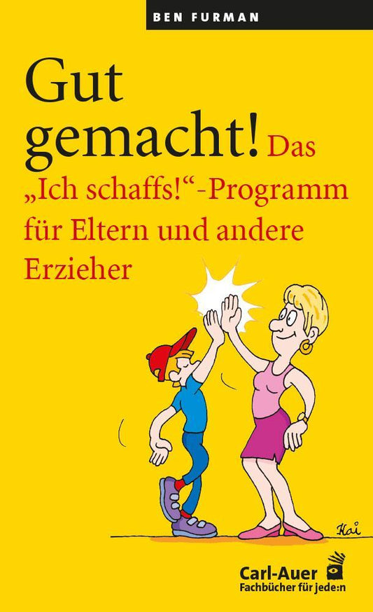 Gut gemacht!