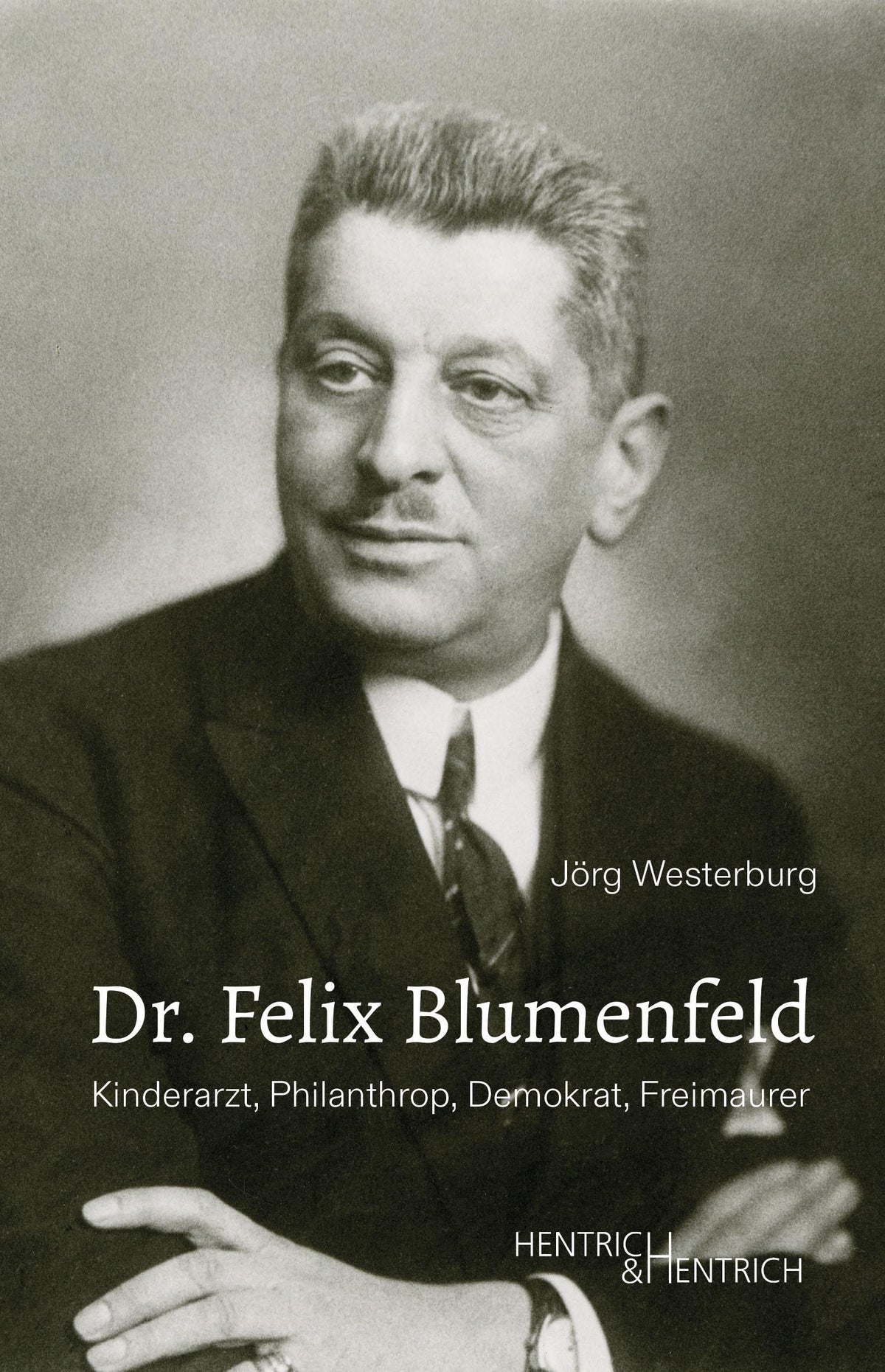 Buchcover: Dr. Felix Blumenfeld