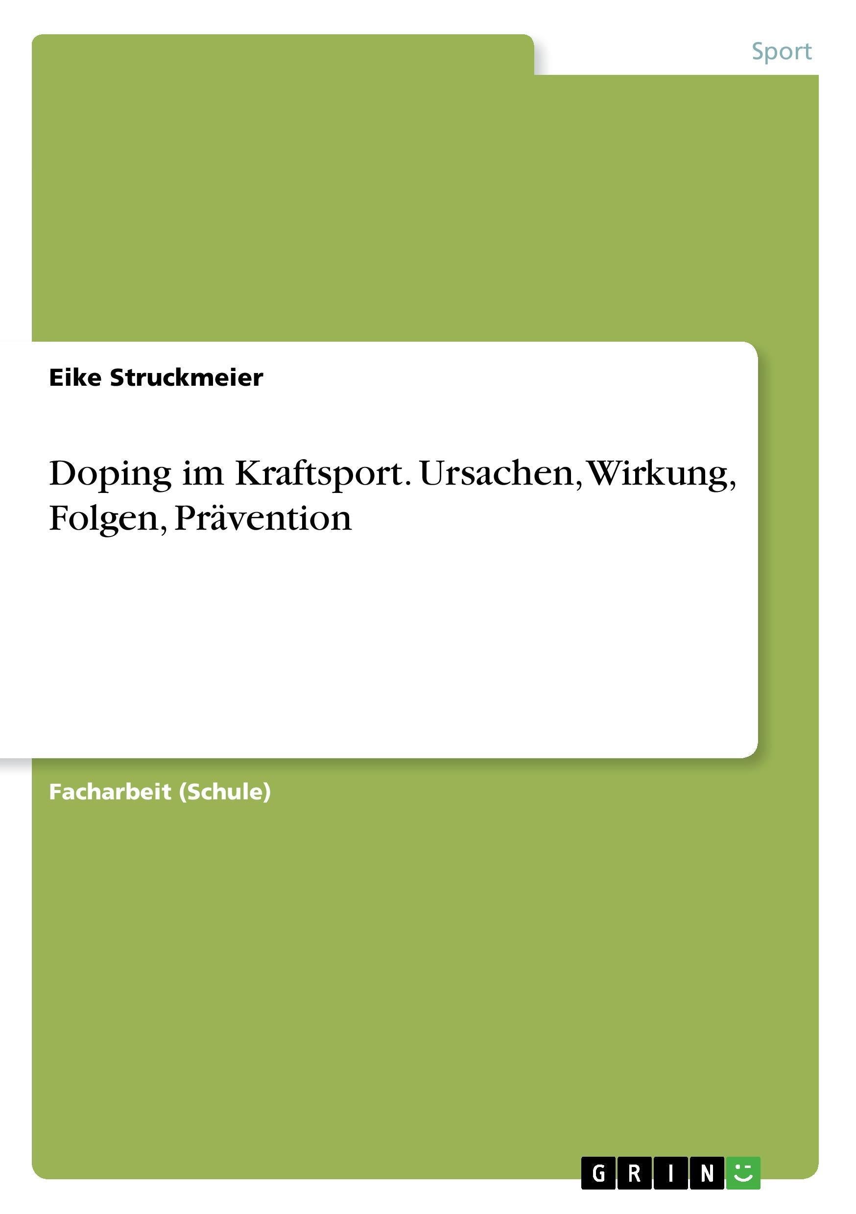 Buchcover: Doping im Kraftsport. Ursachen, Wirkung, Folgen, Prävention