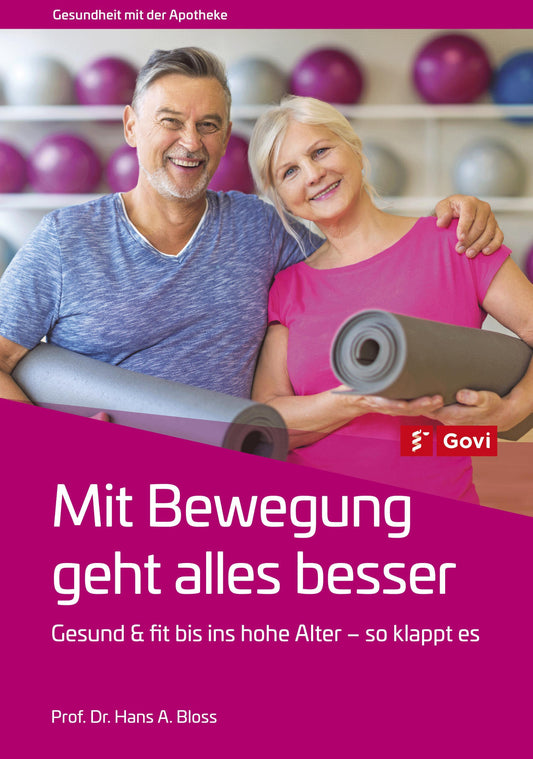 Buchcover: Mit Bewegung geht alles besser