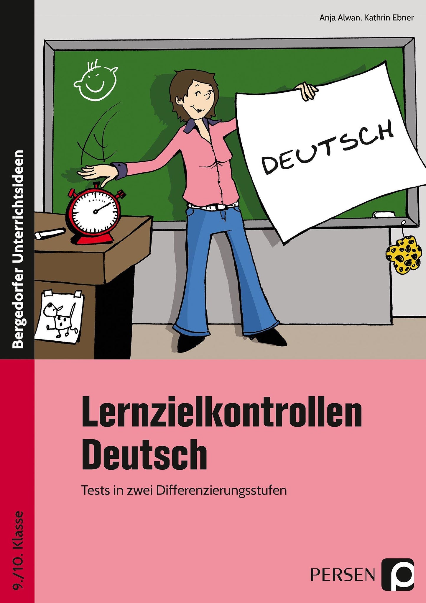 Lernzielkontrollen Deutsch 9./10. Klasse