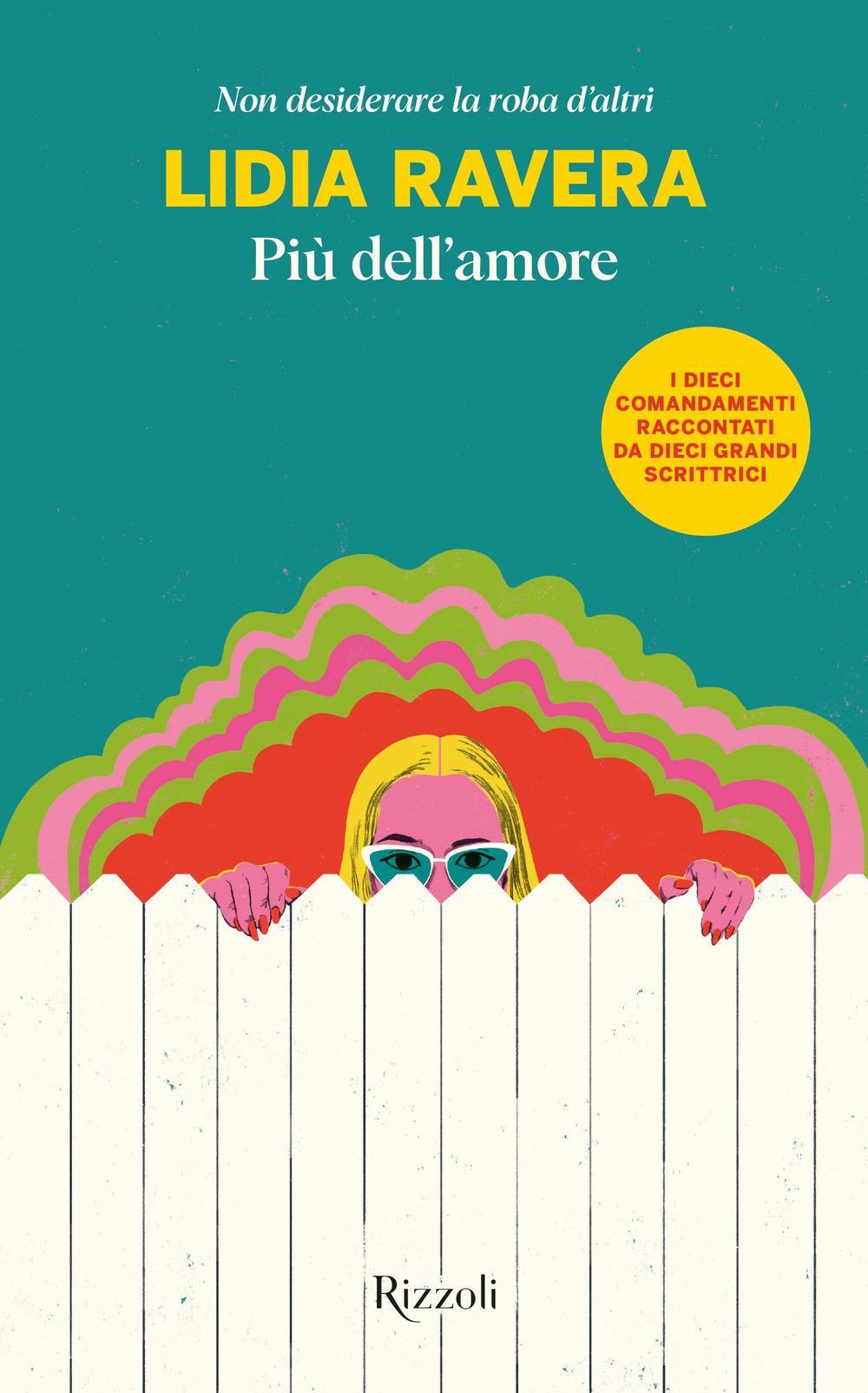 Buchcover: Più dell'amore. Non desiderare la roba d'altri