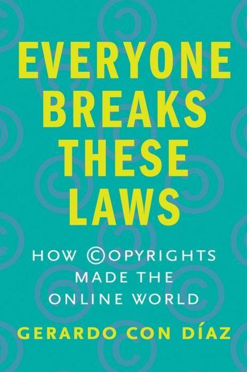 Everyone Breaks These Laws