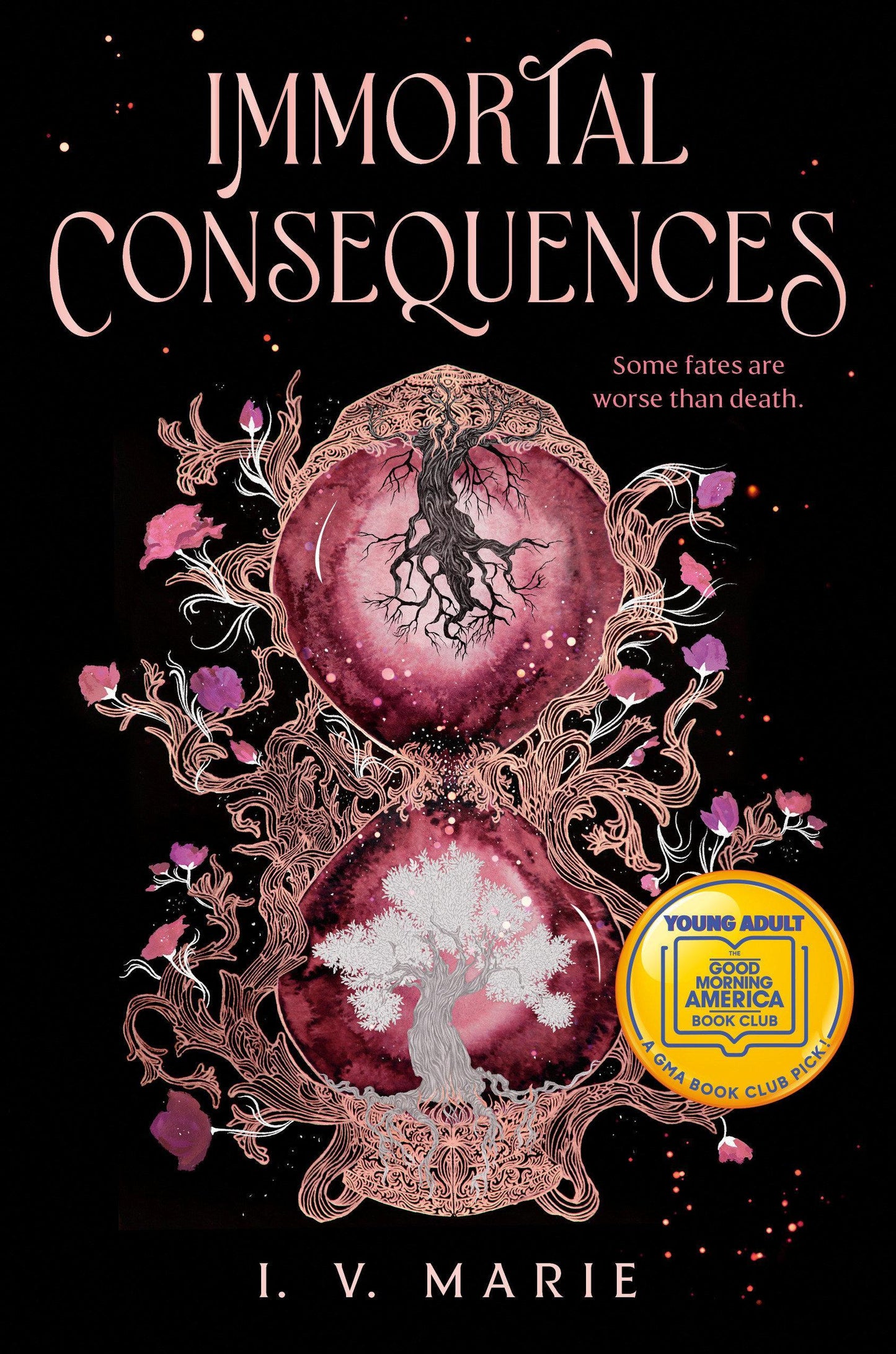 Immortal Consequences
