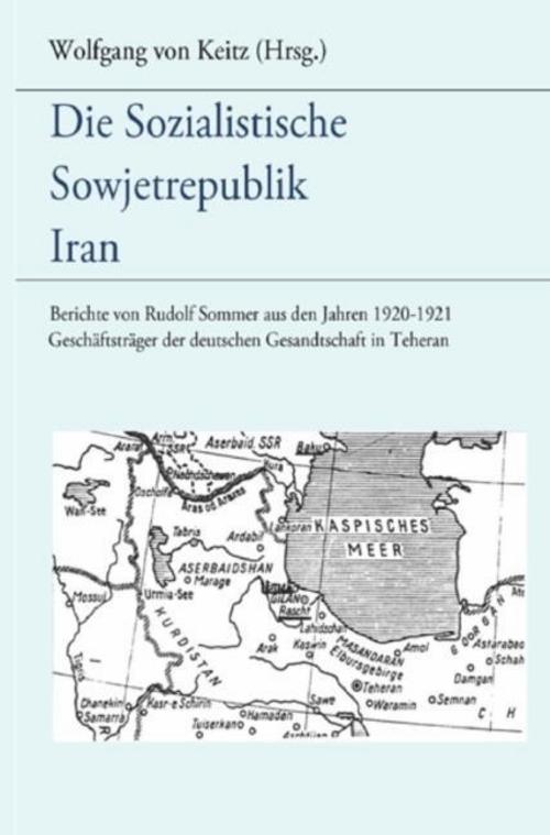Buchcover: Die sozialistische Sowjetrepublik Iran
