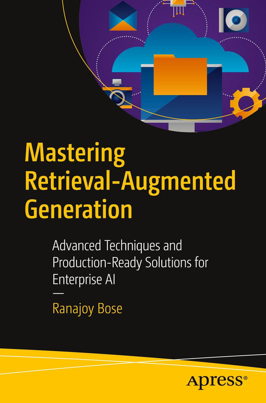 Buchcover: Mastering Retrieval-Augmented Generation