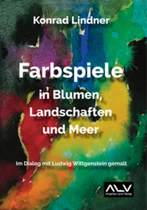 Buchcover: Farbspiele in Blumen, Landschaften und Meer