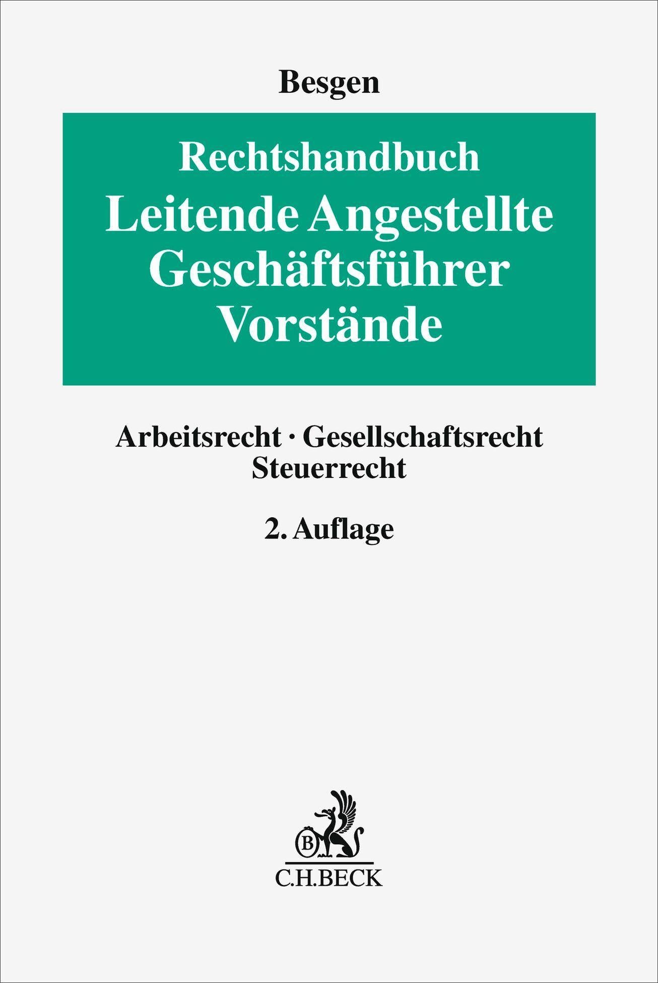 Rechtshandbuch Leitende Angestellte, Geschäftsführer und Vorstände