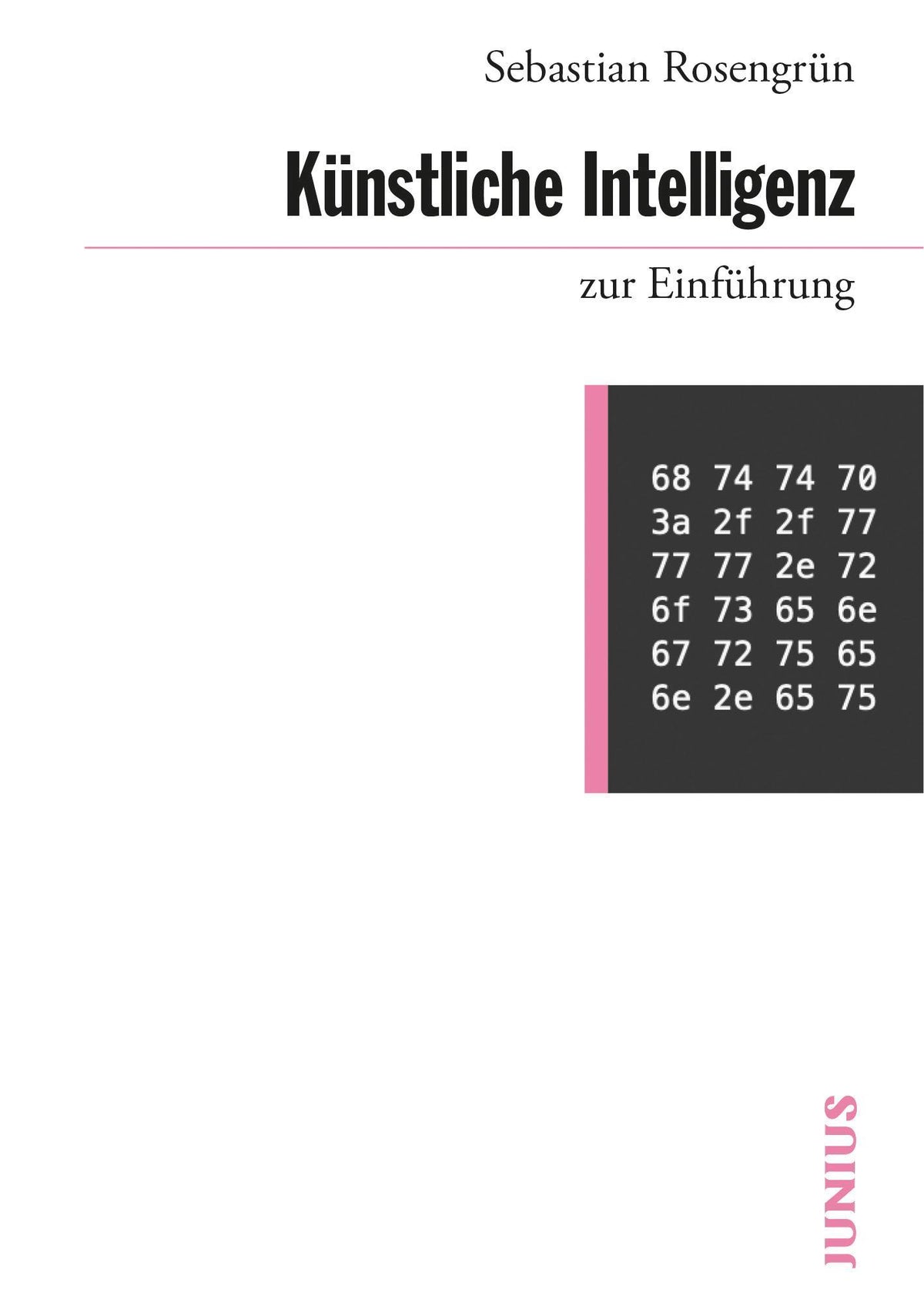 Buchcover: Künstliche Intelligenz zur Einführung