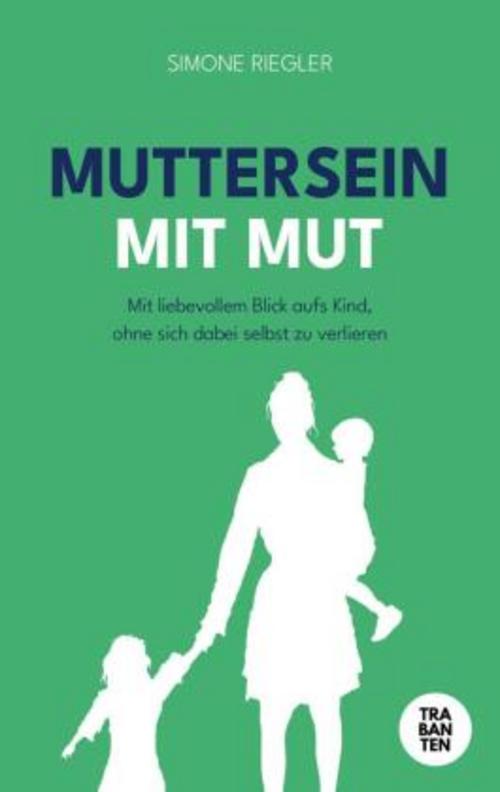 Buchcover: MUTTERSEIN MIT MUT