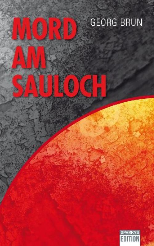 Mord am Sauloch