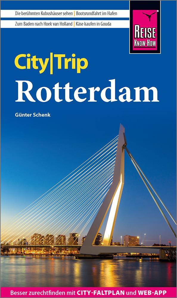Schenk, Günter/Reise Know-How CityTrip Rotterdam