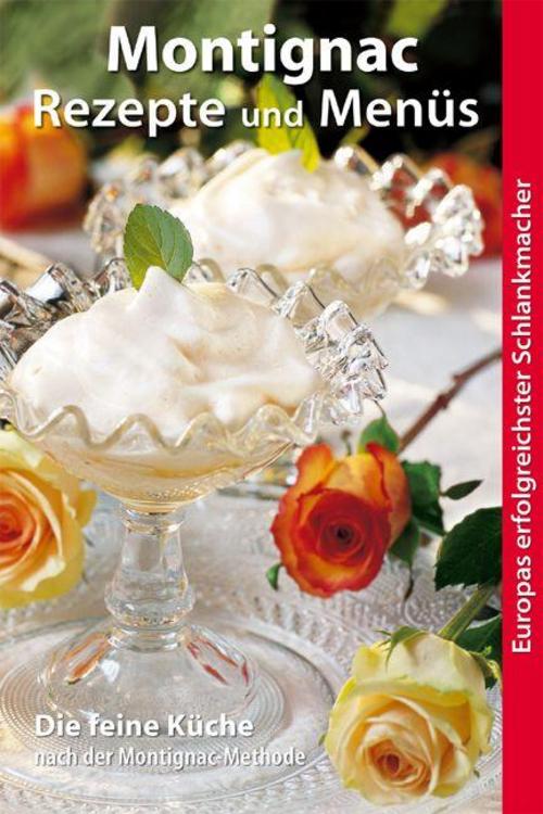 Buchcover: Montignac Rezepte und Menüs
