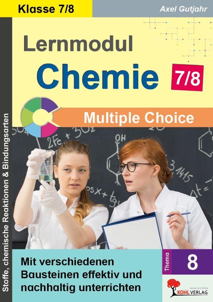 Lernmodul 8: CHEMIE - Klasse 7-8 / Multiple Choice