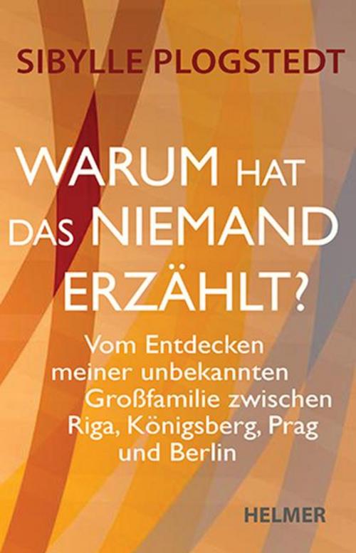 Buchcover: Warum hat das niemand erzählt?