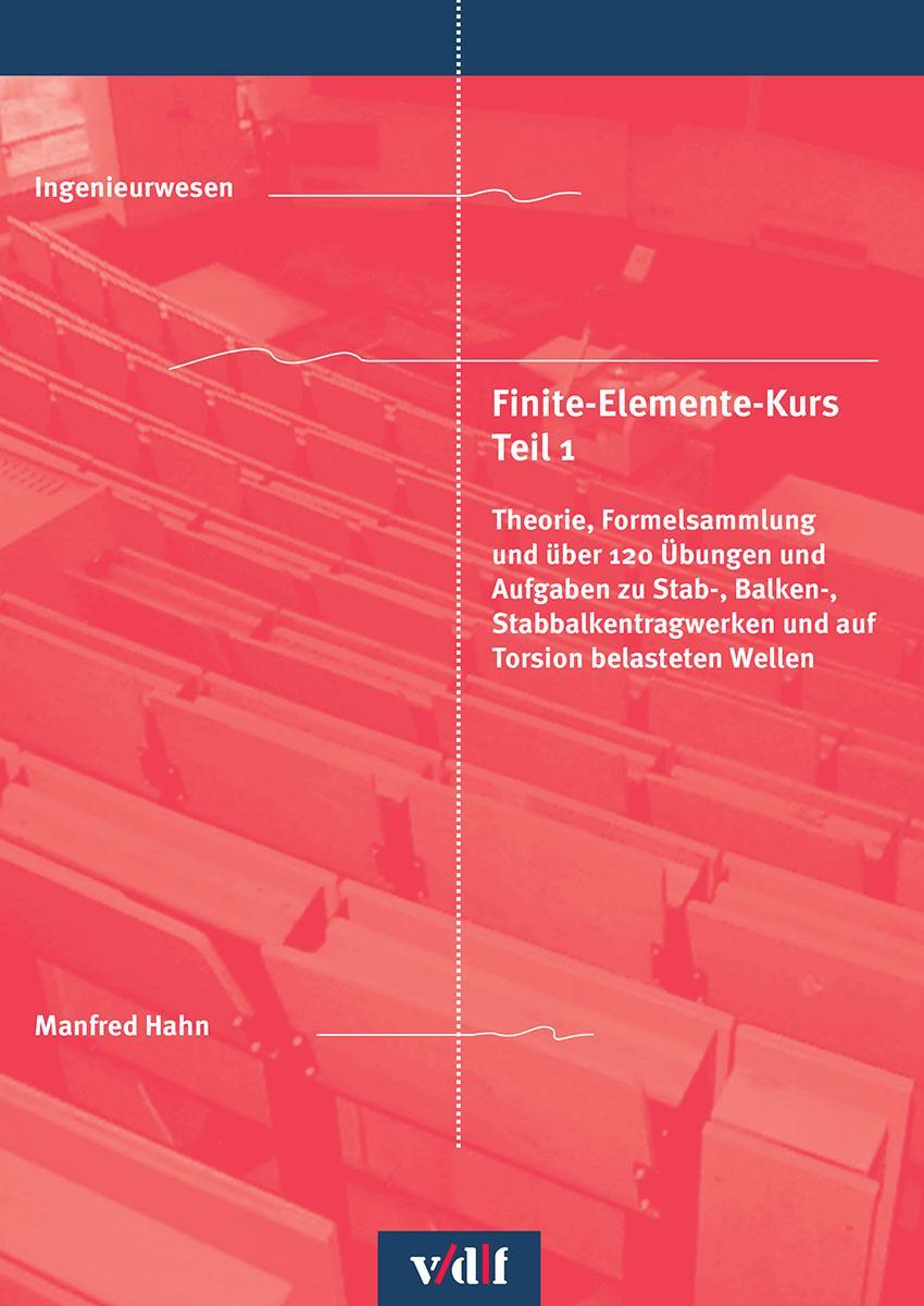 Buchcover: Finite-Elemente-Kurs Teil 1