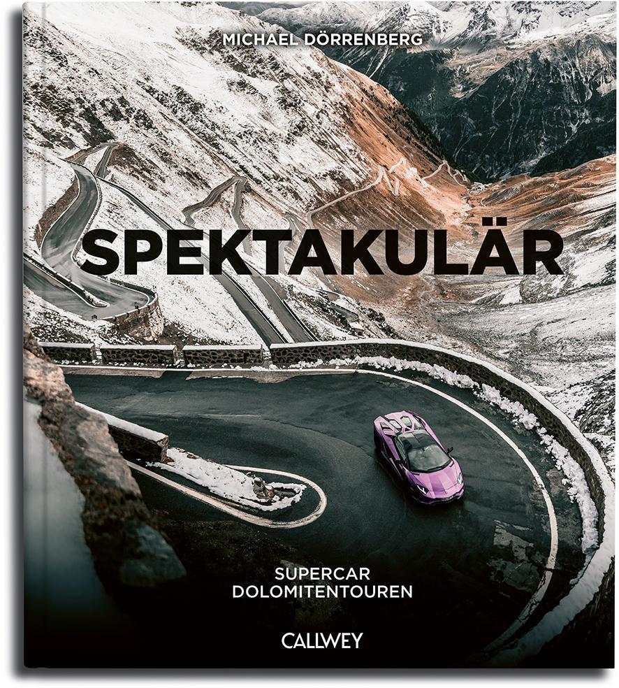 Spektakulär: Supercar Dolomitentouren