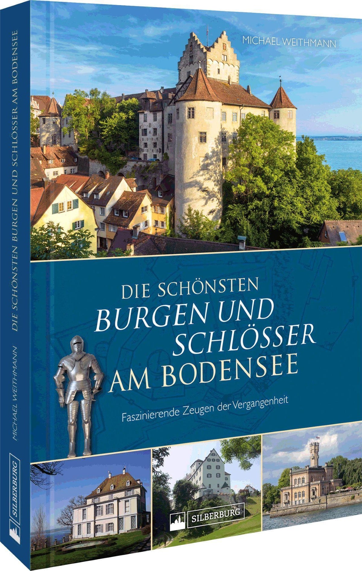 Buchcover: Die schönsten Burgen und Schlösser am Bodensee