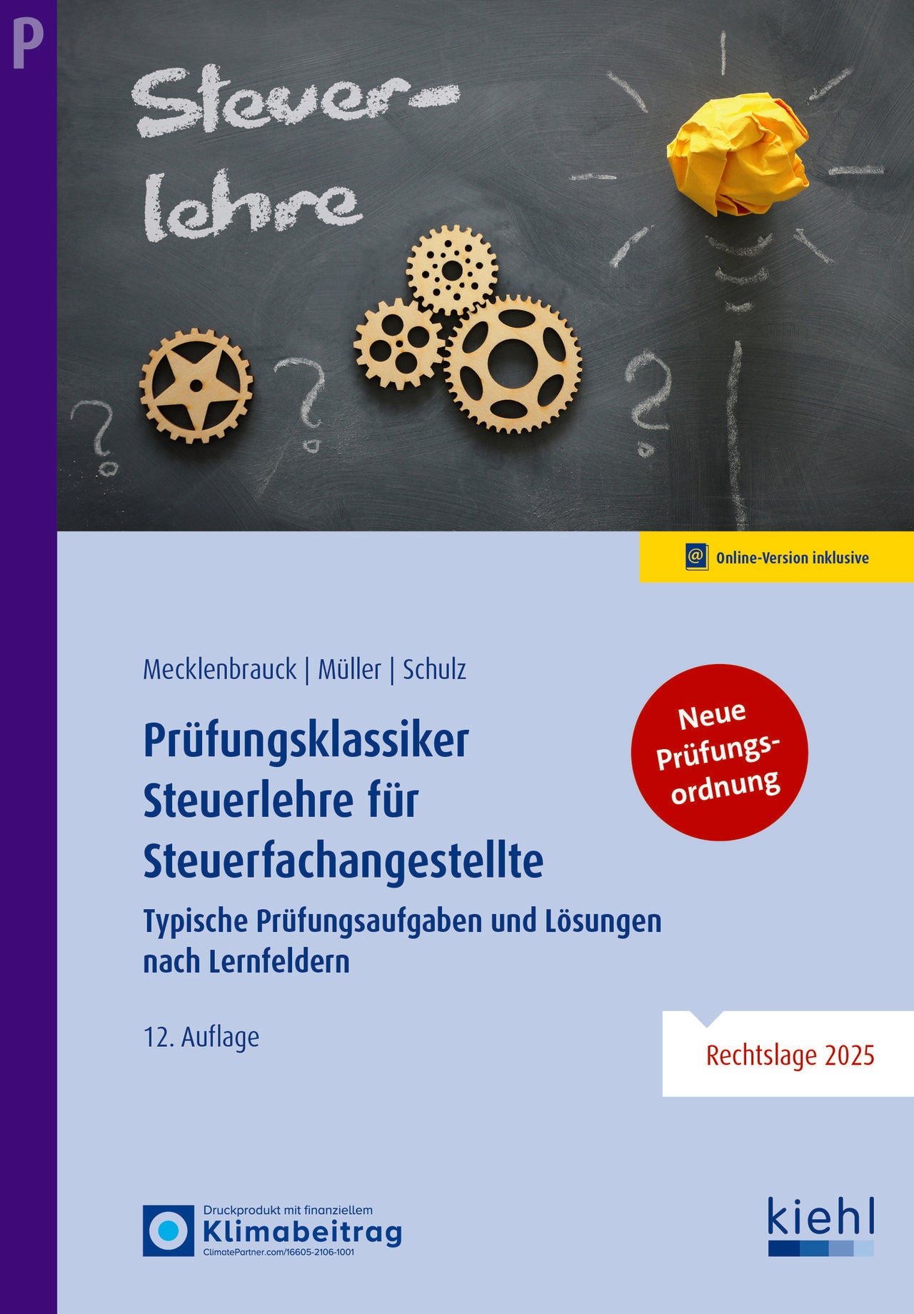Prüfungsklassiker Steuerlehre für Steuerfachangestellte