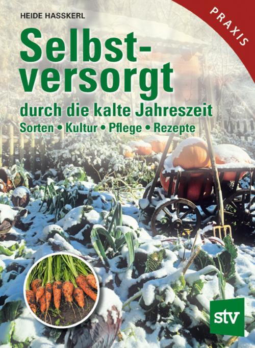 Buchcover: Selbstversorgt durch die kalte Jahreszeit
